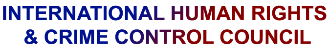 International Human Rights & Crime Control Council (IHRCCC)